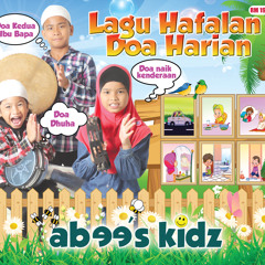 Abee's Kidz - Lagu Hafalan Doa Harian (Preview)