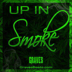 420 "Up In Smoke" Chill Trap Mix by Graves - Smoking Music