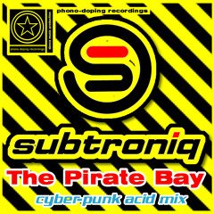The Pirate Bay (cyber-punk acid mix)