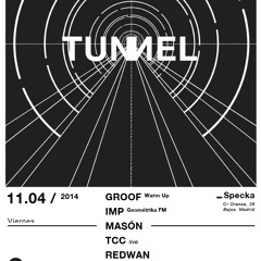 Masón @ Tunnel (Specka, Madrid) 2014.04.11