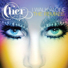 Cher - I Walk Alone (Official Remixes) / Warner Bros Music