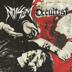 Noisem / Occultist split 7"