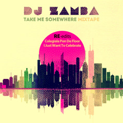 DJ Antonio Guedes (former DJ Zamba) - Take Me Somewhere Mixtape & Re-edits