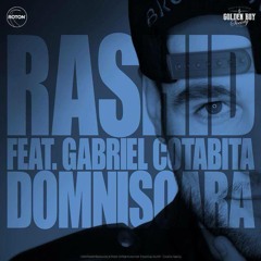 Rashid feat. Gabriel Cotabita - Domnisoara | Official track