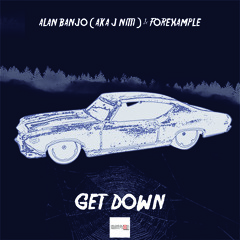 Alan Banjo & Forexample - Get Down (original mix) [Krypton Recordings]