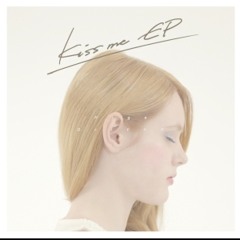 ヒゲドライVAN (Hige DriVAN) - Kiss me EP crossfade