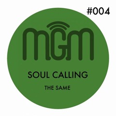 The Same - Soul Calling