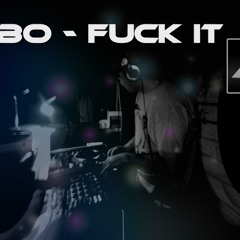 E - Bo - Fuck It ( Orginal Version )