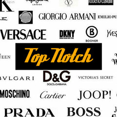 Top Notch (Nothing But The Best)