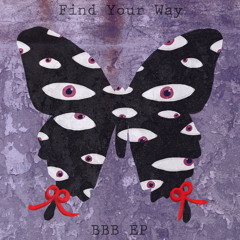 (M3-2014春) Find Your Way「BBB EP」XFD