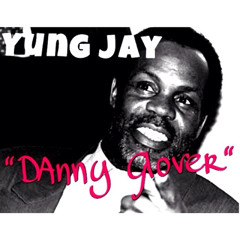 Yung Jay - Danny Glover (Prod.By 808 Mafia)