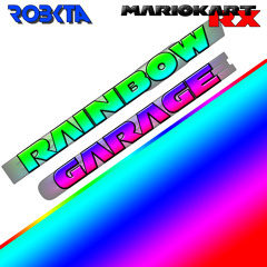 Rainbow Garage (Super Mario Kart, Rainbow Road Remix) [FREE DOWNLOAD]
