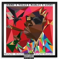 JERMZ -PHILOSOPHY FEAT WELL$, KONNY, MARLEY [PIFF GOD MIXTAPE]