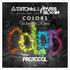 Tritonal & Paris Blohm ft Sterling Fox - Colors (Wavejohn Remix)