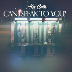 Aka Calls - Can I Speak To You (EXTENDED VERSION)