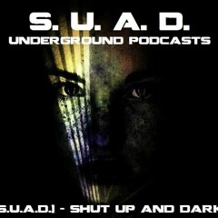 Hernan Bass - Shut Up And Dark #13 ﻿[﻿S.U.A.D.013﻿]﻿