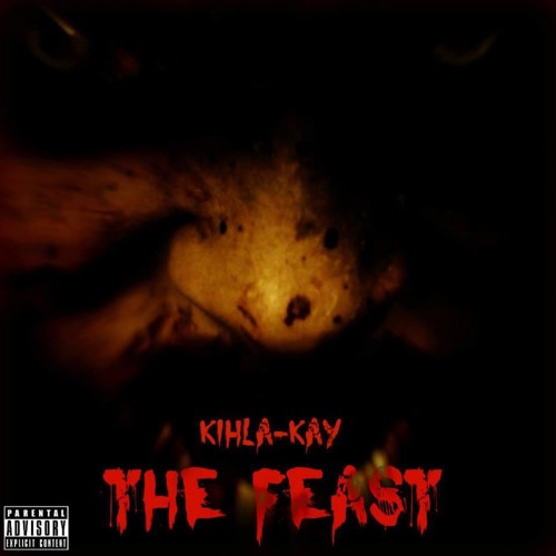 THE FEAST  (Prod by. WILL RULAH)