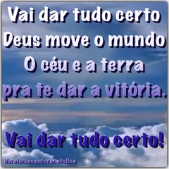 Vai dar tudo Certo- Vera Lúcia