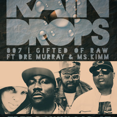 Rain Drops FT Dre Murray Ms.Kimm