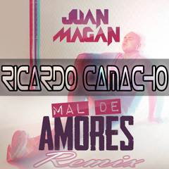 Mal de amores - Ricardo Camacho Remix