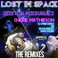 Lost In Space (Dj Spinna Galactic Soul Remixes) - Boston Rodriguez Featuring  Cherie Mathieson