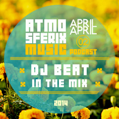 APRIL APRIL - MIXED BY DJ BEAT