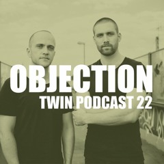 TWIN Podcast - Objection