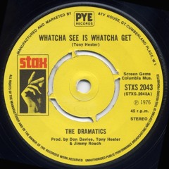 Watcha See Is Watcha Get - The Dramatics (Jam Master edit)