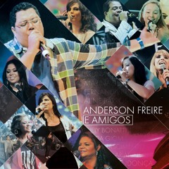 Anderson Freire - O Retorno Do Rei (feat. Léa Mendonça)