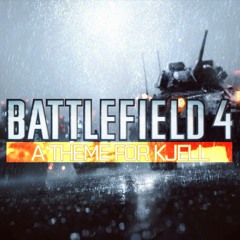 Battlefield 4: A Theme for Kjell