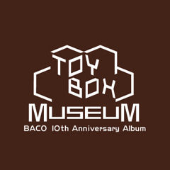 Toybox Museum Disc2 Crossfade
