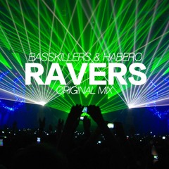 BassKillers & GLOOK - Ravers (Original Mix)