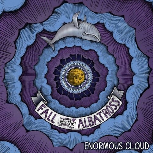 FALL OF THE ALBATROSS:  "LIKE A GOOD TORNADO"