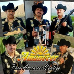 Conjunto amanecer. .popurri mexicano