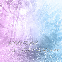 Mornings. - Lovers (N∆TURΞ Edit)