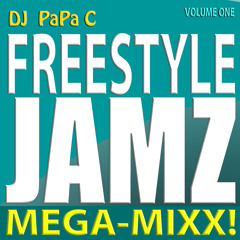 Freestyle Jamz Vol. 001 (DJ Papa C Mega-Mixx 2014)