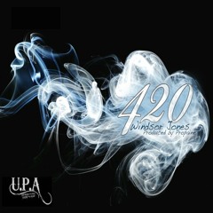 Windsor Jones - 420 [Smoke On]
