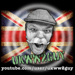UKWW2GUY - New Youtube show coming May 2014 - British WW2 Veteran