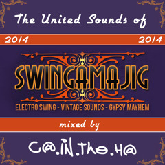 The United Sounds Of Swingamajig Mixtape