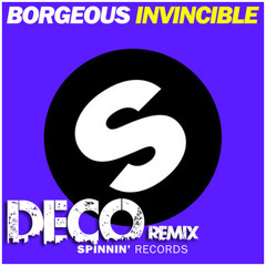 Borgeus - Invincible (Deco Remix)
