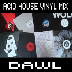 Acid House Vinyl Mix