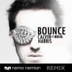 Calvin Harris Feat Kelis - Bounce - Nemo Nemian Remix