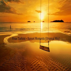 Firas Tarhini - Sunset Moments (Original Mix) (Free Download)