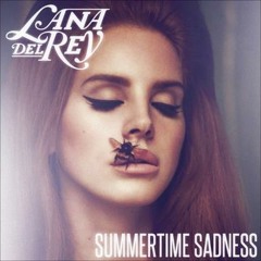Summertime Sadness Remix - Ayca Kundakci Bootleg