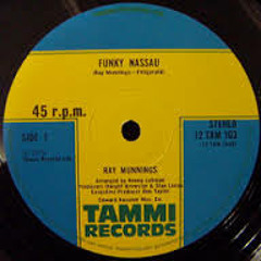 Ray Munnings - Funky Nassau (Madhatter Re-edit)