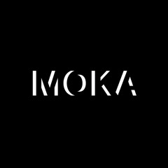 Mess Me - Moka (Original Mix)FREE DOWNLOAD