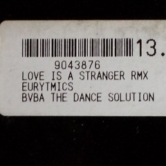 Love Is A Stranger RMX (White Label)