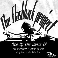 [OUT NOW] DBP058 - The Flashback Project - Nice Up The Dance EP