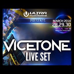 Vicetone - Ultra Music Festival 2014 - Full Set
