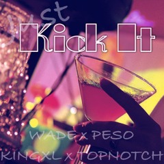 Just Kick It
